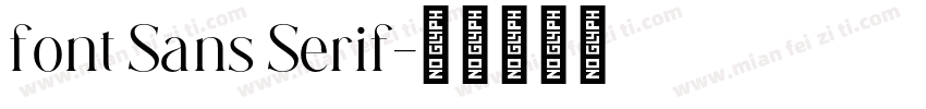 font Sans Serif字体转换